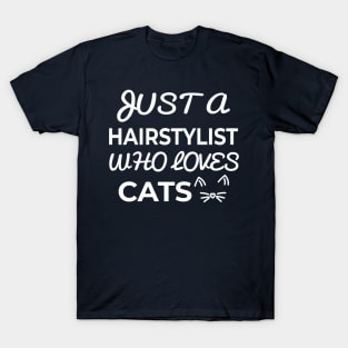 hairstylist cat owner T-Shirt